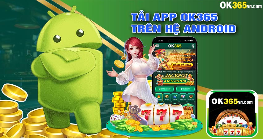 Tải app OK365 trên hệ Android