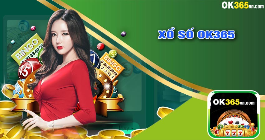 Xổ Số OK365